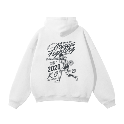 Always Fighting Black Text Hoodie