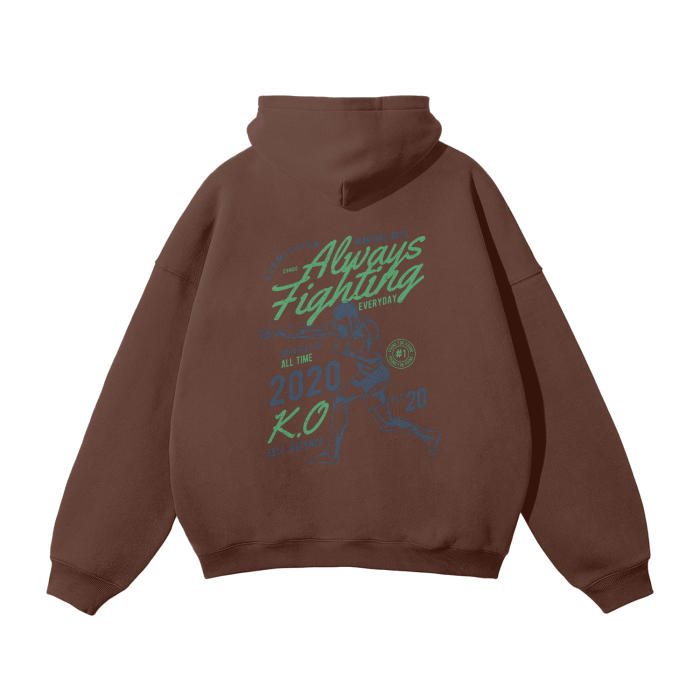 Always Fighting Green and Blue Text Hoodie