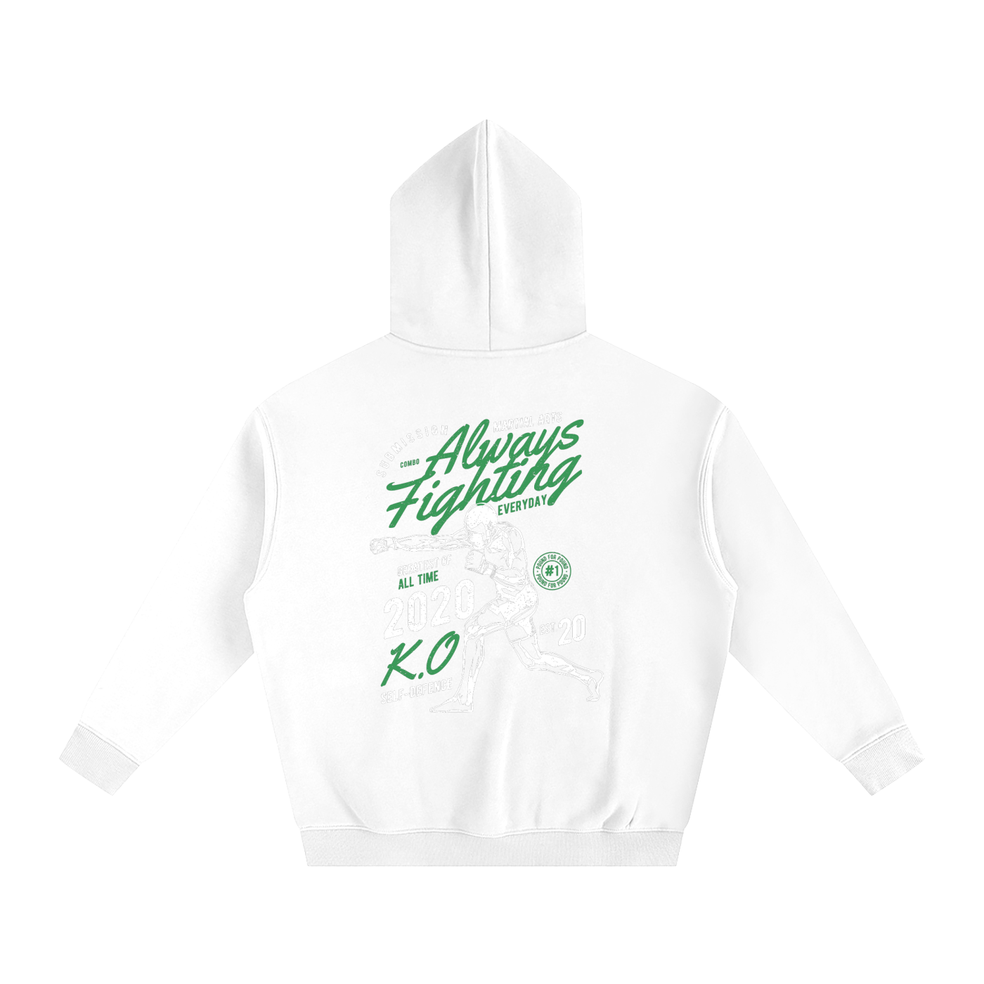 Always Fighting Green and White Text Hoodie