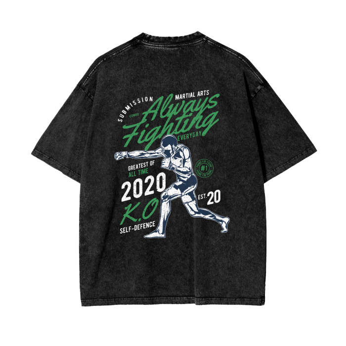 Always Fighting Green and White Text T-shirt