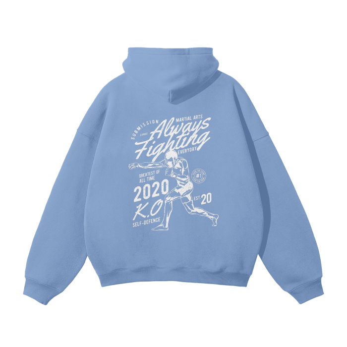 Always Fighting White Text Hoodie