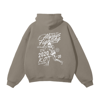 Always Fighting White Text Hoodie